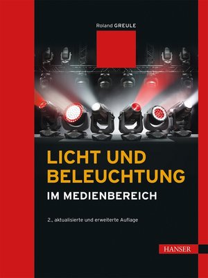cover image of Licht und Beleuchtung im Medienbereich